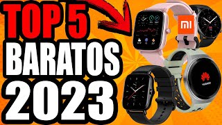 MEJORES SMARTWATCH CALIDAD PRECIO EN 2023  Relojes Inteligentes Baratos y Buenos TOP 5 [upl. by Acinad]