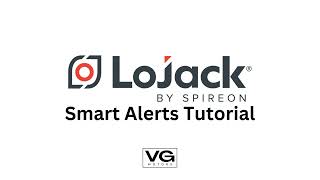 How To Use LoJack Smart Alerts [upl. by Omar]