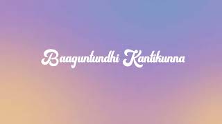 Baguntundi nuvvu navvithe lyrics songs [upl. by Clancy678]