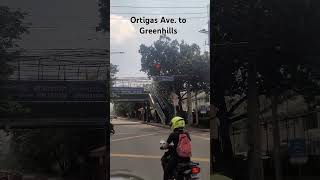 Ortigas Ave to Greenhills road traffic philippines way travel travelvlog [upl. by Anilrahc]