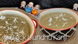 எலும்பு amp உடல் வலுபெற உளுந்து கஞ்சிBlack Ulundhu Kanji Recipe in Tamil  Ulundhu Kanji trending [upl. by Breger]