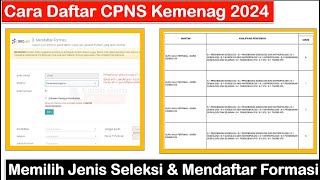 Cara Daftar CPNS Kemenag 2024 Memilih Jenis Seleksi dan Mendaftar Formasi CPNS 2024  Terapkan Tips [upl. by Snowber673]