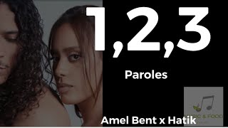 Amel Bent x Hatik  123 ParolesLyrics [upl. by Utter14]