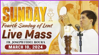 SUNDAY FILIPINO MASS TODAY LIVE II MARCH 10 2024 I FOURTH SUNDAY OF LENT  FR JOSEPH FIDEL ROURA [upl. by Cline]