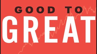 Good to Great by Jim Collins book deep dive [upl. by Gearalt419]