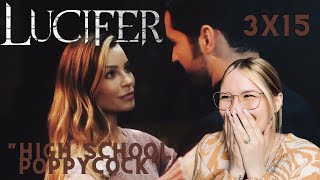 Lucifer S03E15  quotHigh School Poppycockquot Reaction [upl. by Ofella453]