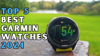 TOP 5 Best Garmin Watches of 2024 [upl. by Wilda819]