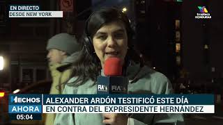 ✨HechosAHORA 🚨  Alexander Ardón testificó este día en contra del expresidente JOH 📺✨ [upl. by Mapel]