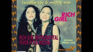 Louchie lou amp Michie One  Rich Girl Instrumental [upl. by Kaltman]