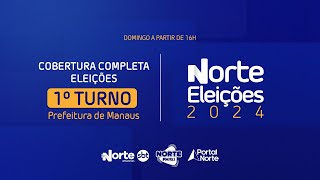 NORTE ELEIÇÕES 2024 COBERTURA ESPECIAL DAS ELEIÇÕES [upl. by Carew]