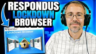 Respondus LockDown Browser The Ultimate Guide for College Students [upl. by Swanhilda]