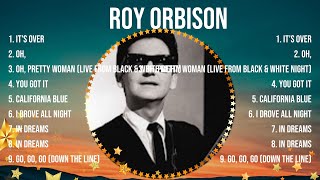 Roy Orbison  Greatest Hits Full Album  Best Songs Collection 2024 [upl. by Jacobah]