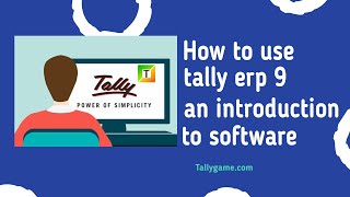 how to use tally an introduction to tally erp9 software [upl. by Forras]