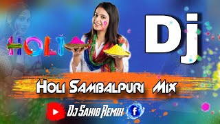 Holi Sambalpuri Dj 2024 X Sambalpuri Holi Dj xHoli Sambalpuri Dj 2014 x hindi sambalpuri dj [upl. by Naz47]