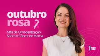 Outubro Rosa Mês de Conscientização Sobre o Câncer de Mama [upl. by Yznel]