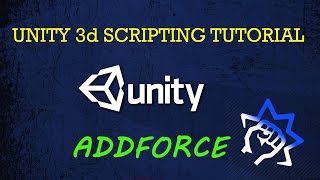 AddForce  Unity3d Tutorials [upl. by Colby]