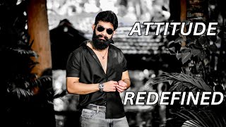 ATTITUDE REDEFINED⚡️ HD VIDEO  Avinash Bholenath [upl. by Gypsy772]