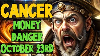 ♋🔮CANCER HOROSCOPE FOR TOMORROW OCTOBER 23RD CANCER HOROSCOPE FOR TODAY OCTOBER 23RD [upl. by Arikehs]