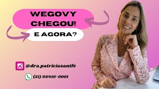 WEGOVY CHEGOU E agora Patrícia Santafé [upl. by Aeila]