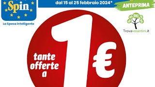 VOLANTINO EUROSPIN dal 15 febbraio al 25 febbraio 2024 anteprima [upl. by Alihet]