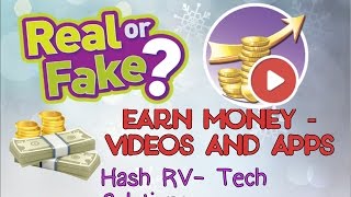 8 Earn Money  Videos and Apps Real or Fake  Full proof [upl. by Elleirbag]