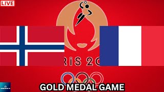 2024 PARIS OLYMPICS NORWAY vs FRNACE WOMENS HANDBALL GOLD MEDAL GAME LIVE GAME CAST amp CHAT [upl. by Dmitri]