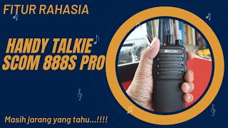 Fitur Rahasia pada HT SCOM 888S PRO  Berlaku juga di Baofeng BF888S [upl. by Hart]