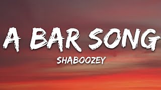 Shaboozey  A Bar Song Tipsy Lyrics [upl. by Elsbeth]