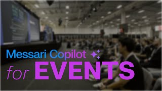 How to Use Messari Copilot for Events  Product Walkthrough [upl. by Leonanie]