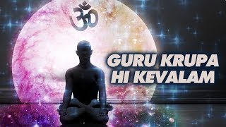 Guru Krupa Hi Kevalam  Meeta Shah  Gurave Namah  Times Music Spiritual [upl. by Kaja]