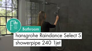 hansgrohe Raindance Select S showerpipe 240 1 jet with PowderRain [upl. by Nenad738]