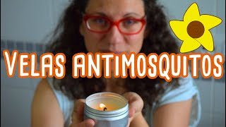 CÓMO HACER VELAS ANTIMOSQUITOS [upl. by Salokin]