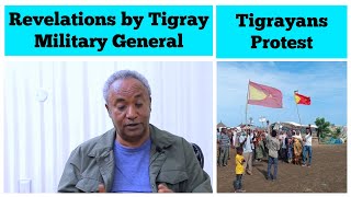 Revelations by Tigray Army General  Tigrayans Protest [upl. by Attenal222]