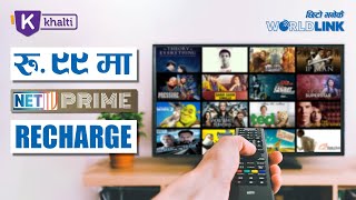 How to Recharge WorldLink NETTV PRIME through Khalti App [upl. by Ruamaj357]