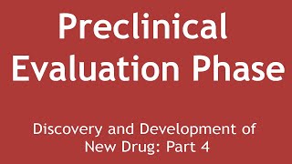 Preclinical Evaluation Phase Discovery and Development of New Drug Part 4  Dr Shikha Parmar [upl. by Oznerol]