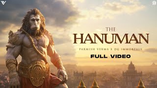 Parmish Verma × DG Immortals  The Hanuman Official Video [upl. by Aerdno]