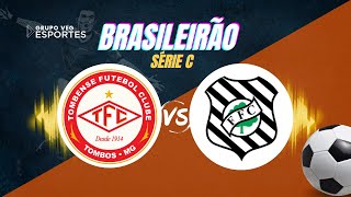 TOMBENSE X FIGUEIRENSE  AO VIVO [upl. by Anires]