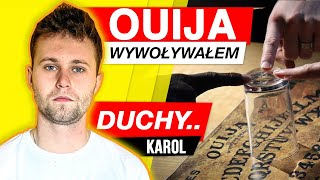 WYWOŁYWAŁEM DUCHY PRZEZ TABLICĘ OUIJA  STRASZNA HISTORIA KAROLA [upl. by Fawn425]