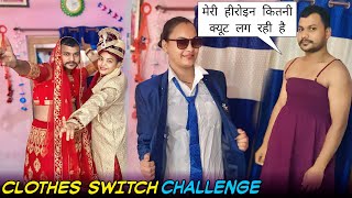 Clothes switchup challenge with wife  wardrobe exchange Challenge  Hilarious Reaction [upl. by Adroj211]