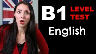 B1 Level English Test [upl. by Henrieta]