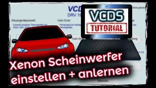 VCDS Xenon Scheinwerfer anlernen  Scheinwerfer einstellen VW Audi Seat Skoda [upl. by Salisbarry138]