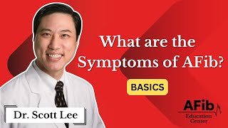 What are the Symptoms of Atrial Fibrillation [upl. by Josephson]