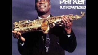 Maceo Parker  Going in Circles [upl. by Anivel]