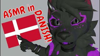 FURRY ASMR  Danish rambling again [upl. by Gnehc]