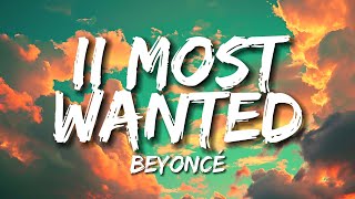 Beyoncé amp Miley Cyrus  II MOST WANTED Lyrics [upl. by Nylekcaj]