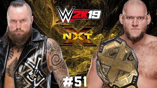 WWE 2k19 Universe Mode  Episode 51  NXT [upl. by Lisette]