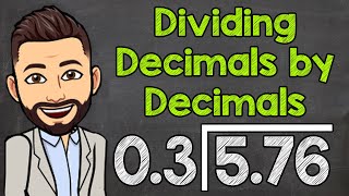 How to Divide a Decimal by a Decimal  Math with Mr J [upl. by Noet]