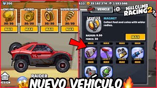 😬REACCIONANDO AL NUEVO VEHÍCULO DE HILL CLIMB RACING 2 RAIDER🔥 [upl. by Rafter]