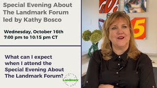 An Interview with Landmark Forum Leader Kathy Bosco [upl. by Mell]