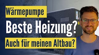 Wärmepumpe Die beste Wahl für meinen meinem Altbau mit PVAnlage [upl. by Darahs291]